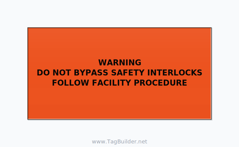 Do Not Bypass Safety Interlocks Label — 6x3 Adhesive