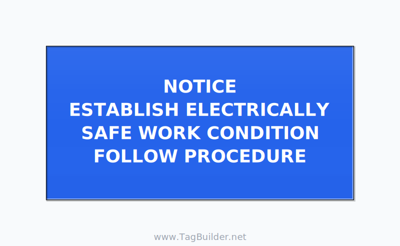 Establish Electrically Safe Work Condition Label — 4x2 Holes