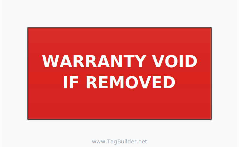 Warranty Void If Removed Label – OEM Equipment
